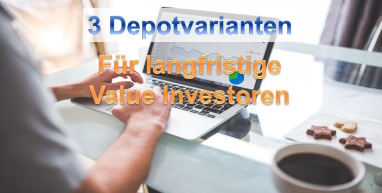 Aktiendepot für Value Investoren
